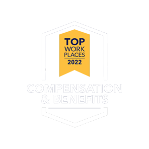 Top Places to Work 2022 - Compensation & Benefits