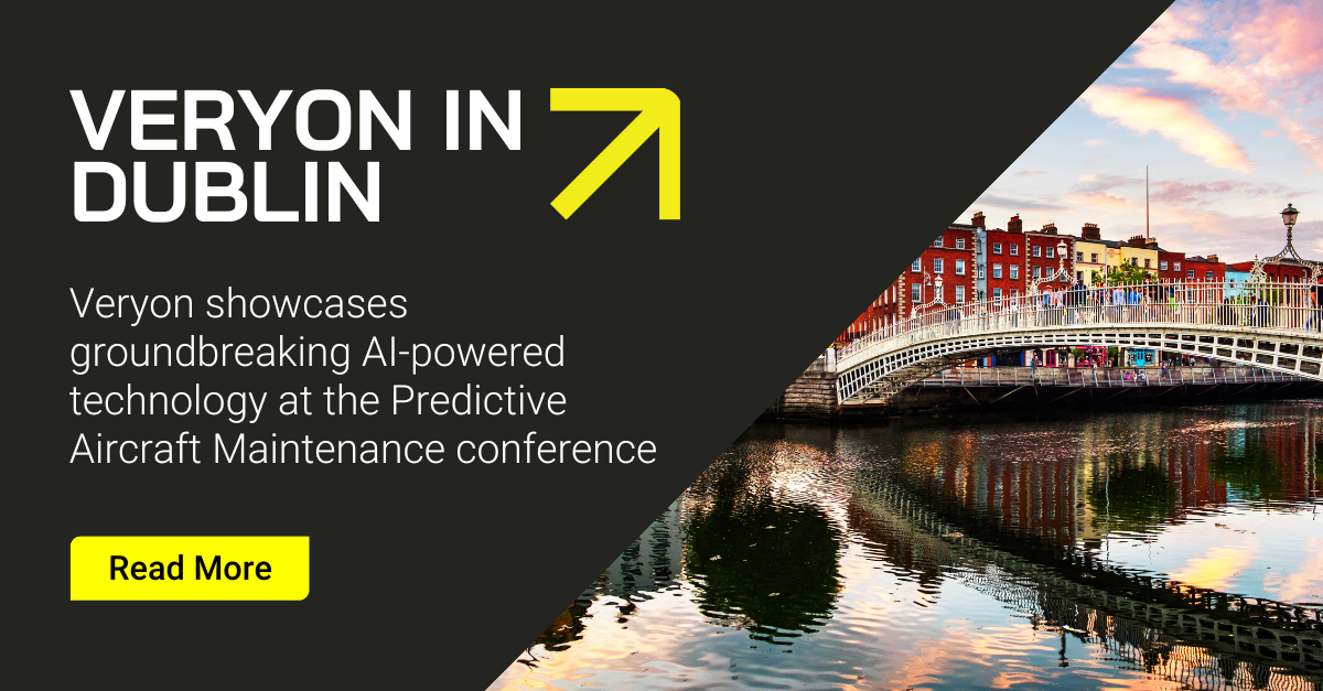 Veryon at the Predictive Aircraft Maintenance Conference Dublin
