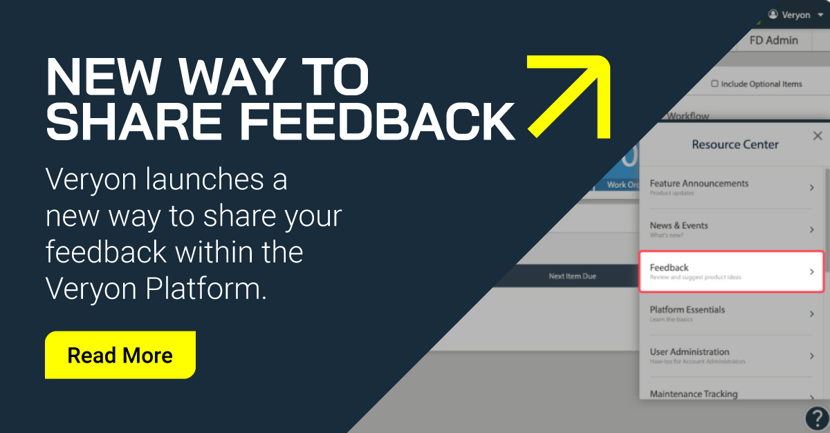 A New Way to Share Your Feedback Within the Veryon Platform