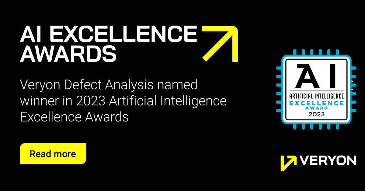 Veryon Defect Analysis has been named a winner in the Artificial Intelligence Excellence Awards program presented by the Business Intelligence Group.
