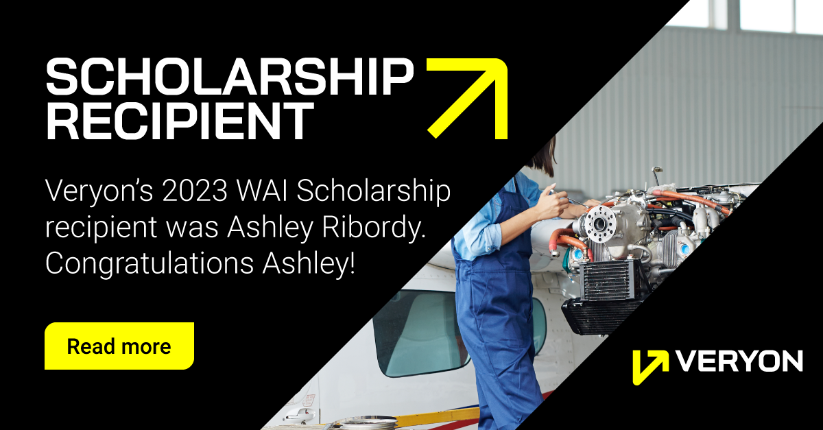 Veryon Announces the 2023 WAI Aircraft Maintenance Scholarship Recipient: Ashley Ribordy