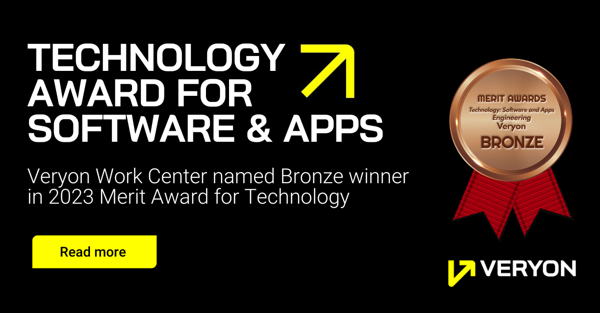 Veryon Work Center has been honored with the Bronze award in the esteemed 2023 Merit Award for Technology in the software and apps category.